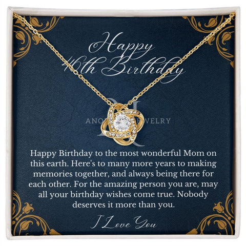 Mothers Happy 46th Birthday - Love Knot Necklace