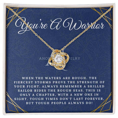 You're A Warrior - Love Knot Necklace