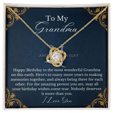 To My Grandma - Happy Birthday - Love Knot Necklace