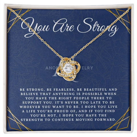 You Are Strong - Love Knot Necklace