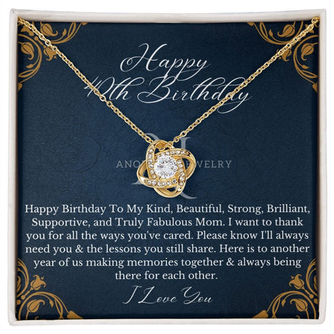 To Mom Happy 40 Birthday - Love Knot Necklace