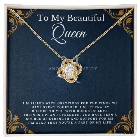 To My Beautiful Queen - Love Knot Necklace