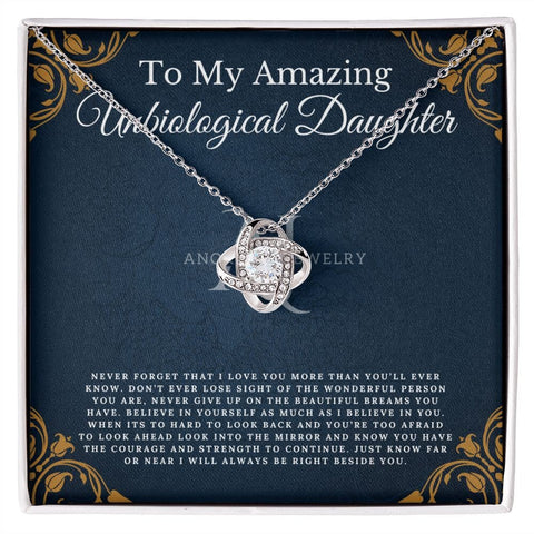 To My Amazing Unbiological Daughter - Love Knot Necklace