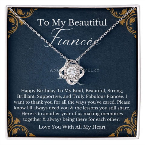 To My Beautiful Fiancée - Happy Birthday - Love Knot Necklace