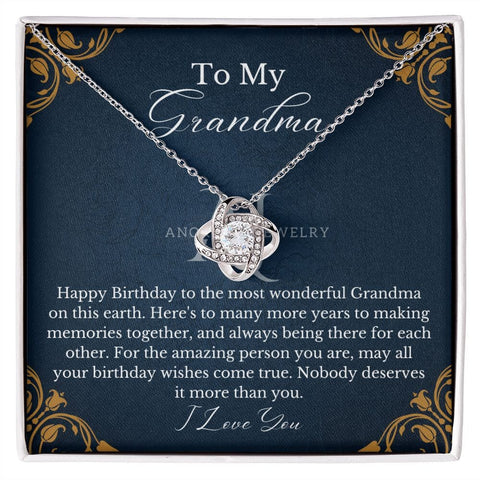 To My Grandma - Happy Birthday - Love Knot Necklace