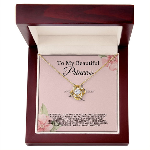 To My Beautiful Princess - Love Knot Necklace