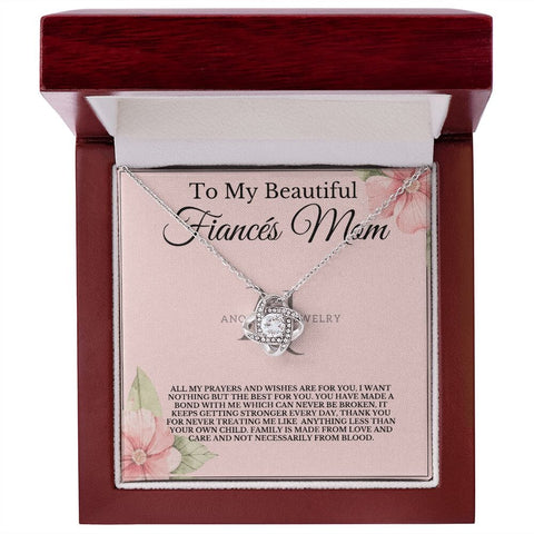 To My Beautiful Fiancé's Mom - Love Knot Necklace