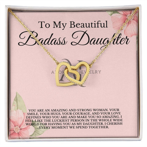 To My Beautiful Badass Daughter - Interlocking Heart Necklace