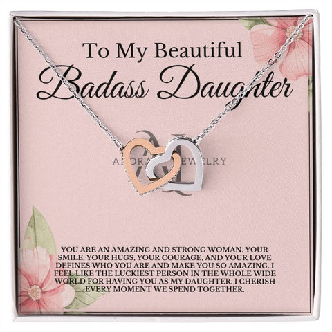 To My Beautiful Badass Daughter - Interlocking Heart Necklace