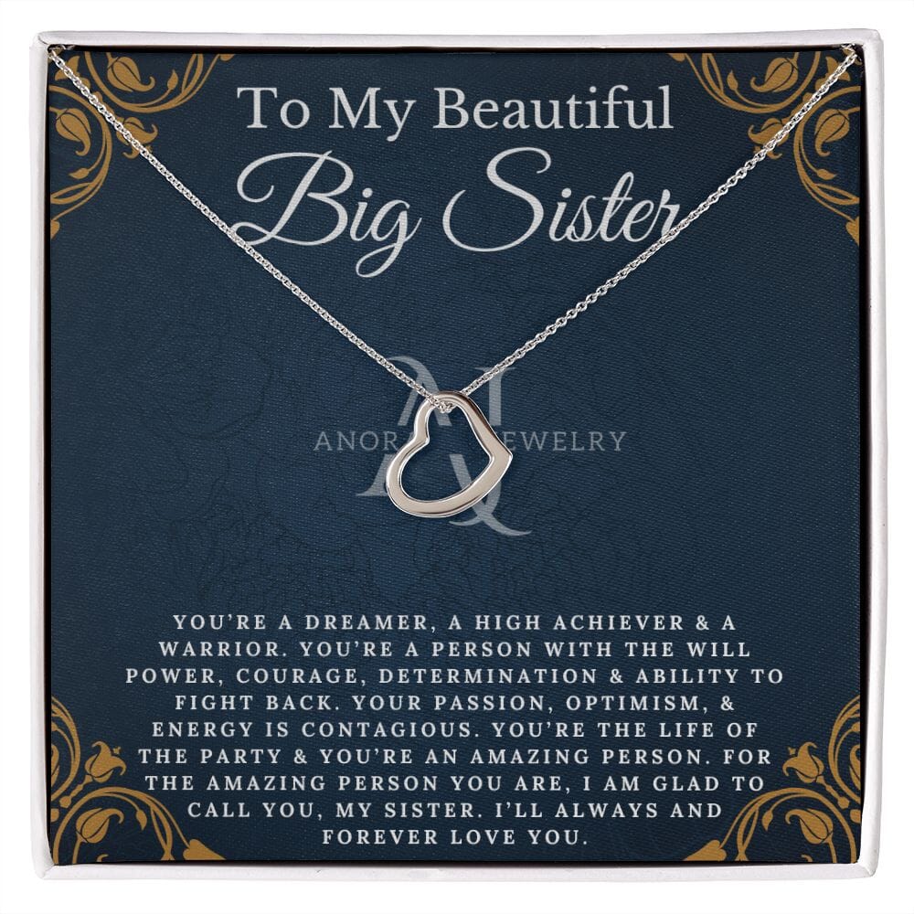 To My Beautiful Big Sister - Heart Pendant Necklace