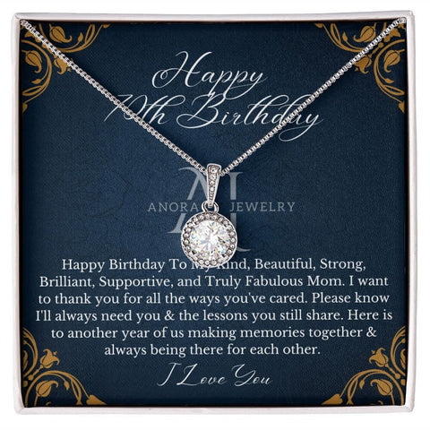 Mothers Happy 70th Birthday - Eternal Hope Necklace