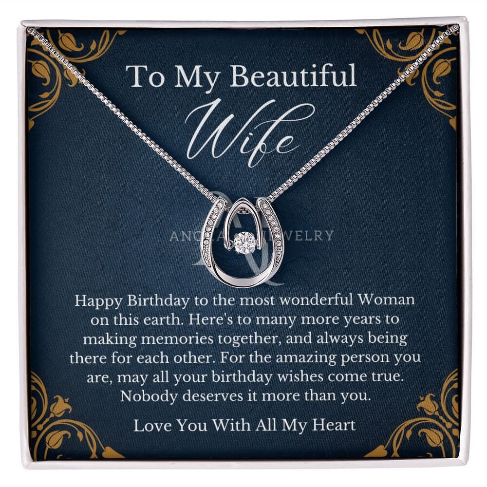 To My Beautiful Wife - Happy Birthday - Lucky Horseshoe Necklace