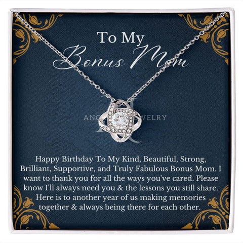 To My Bonus Mom - Happy Birthday - Love Knot Necklace