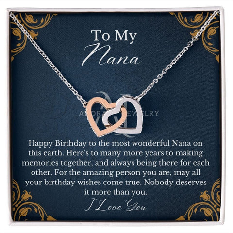 To My Nana - Happy Birthday - Interlocking Hearts Necklace