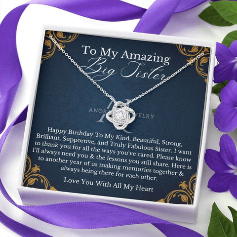 To My Amazing Big Sister - Happy Birthday - Love Knot Necklace