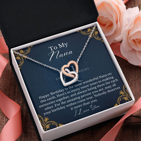 To My Nana - Happy Birthday - Interlocking Hearts Necklace