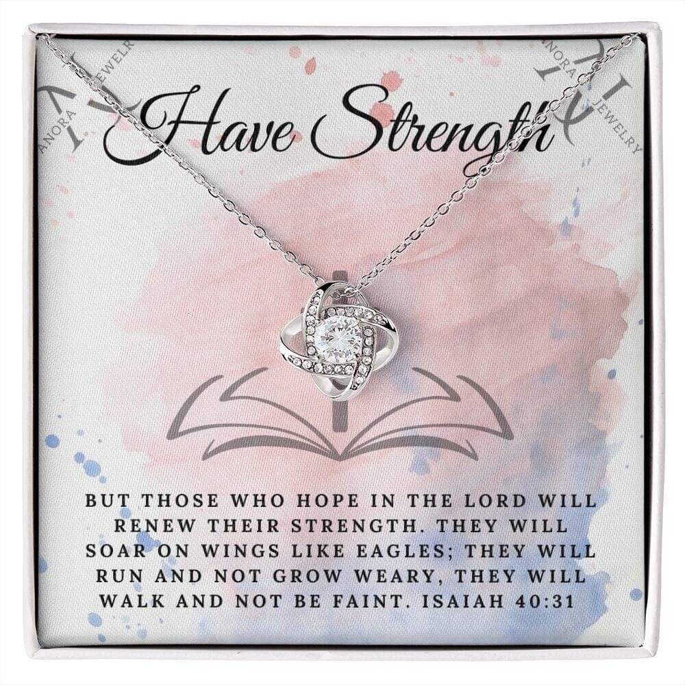 Have Strength - Love Knot Necklace