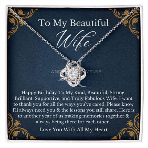 To My Beautiful Wife - Happy Birthday - Love Knot Necklace