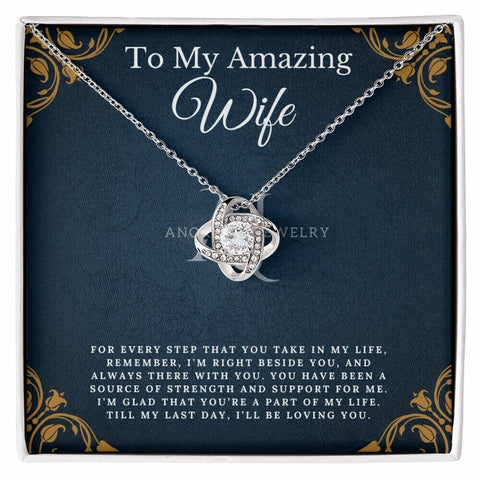 To My Amazing Wife - Love Knot Necklace