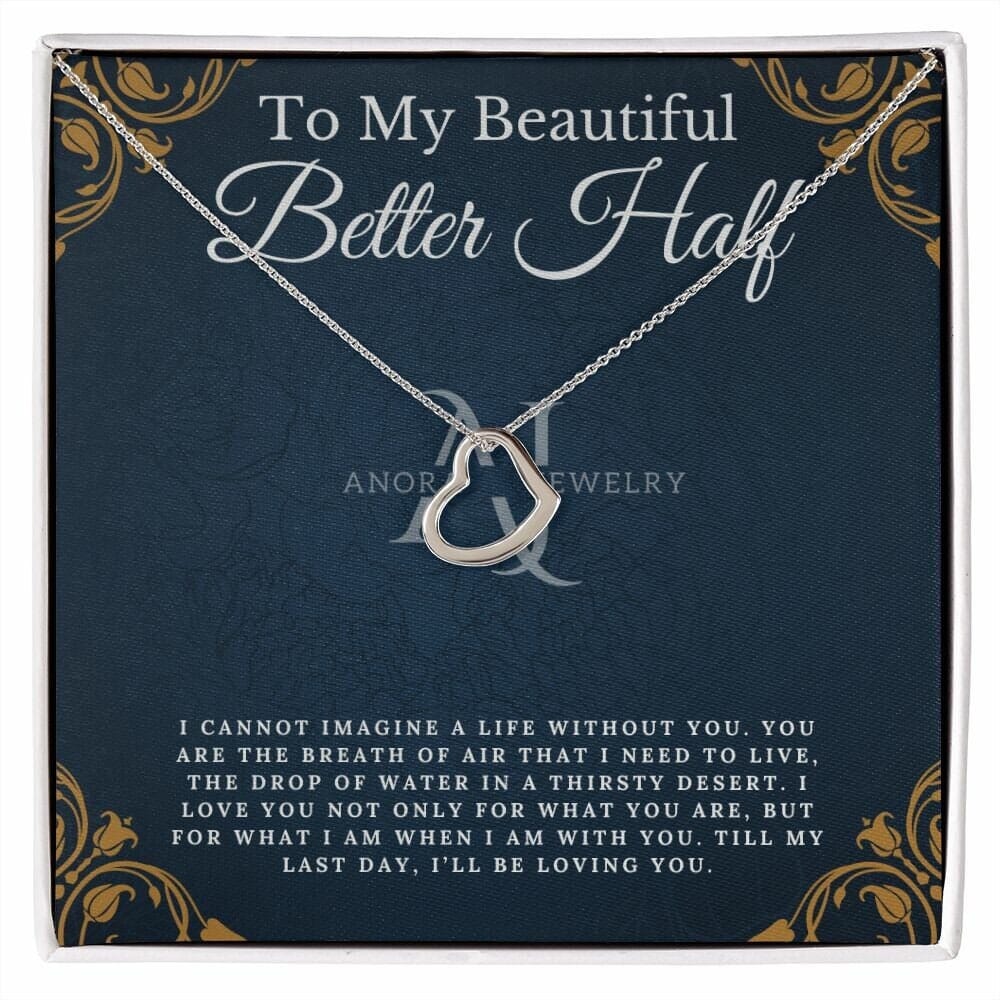 To My Beautiful Better Half - Gold Heart Pendant Necklace