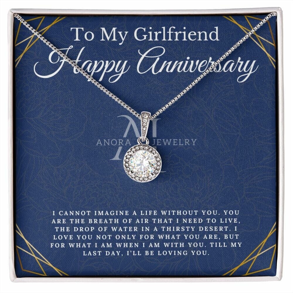 To My Girlfriend - Happy Anniversary - Eternal Hope Necklace