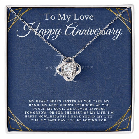 To My Love - Happy Anniversary - Love Knot Necklace