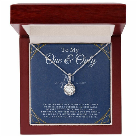 To My One & Only - Eternal Hope Necklace