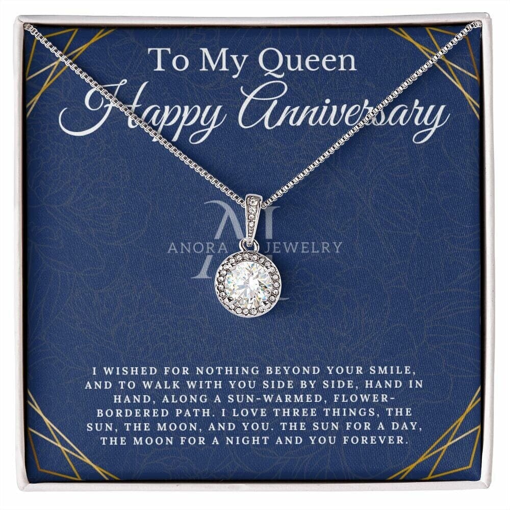 To My Queen - Happy Anniversary - Eternal Hope Necklace