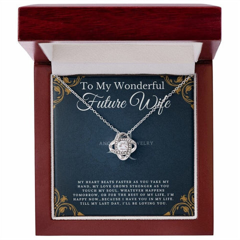 To My Wonderful Future Wife - Love Knot Necklace