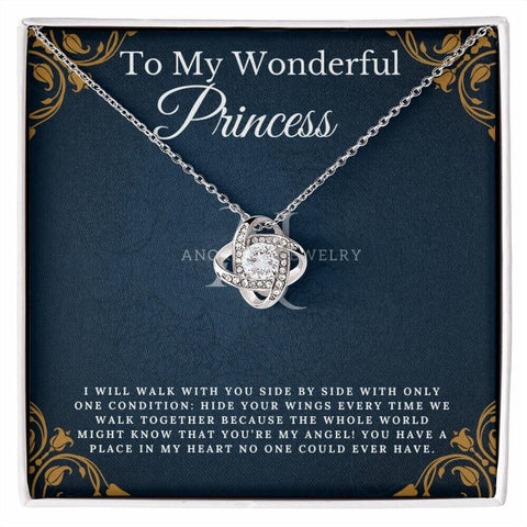 To My Wonderful Princess - Love Knot Necklace