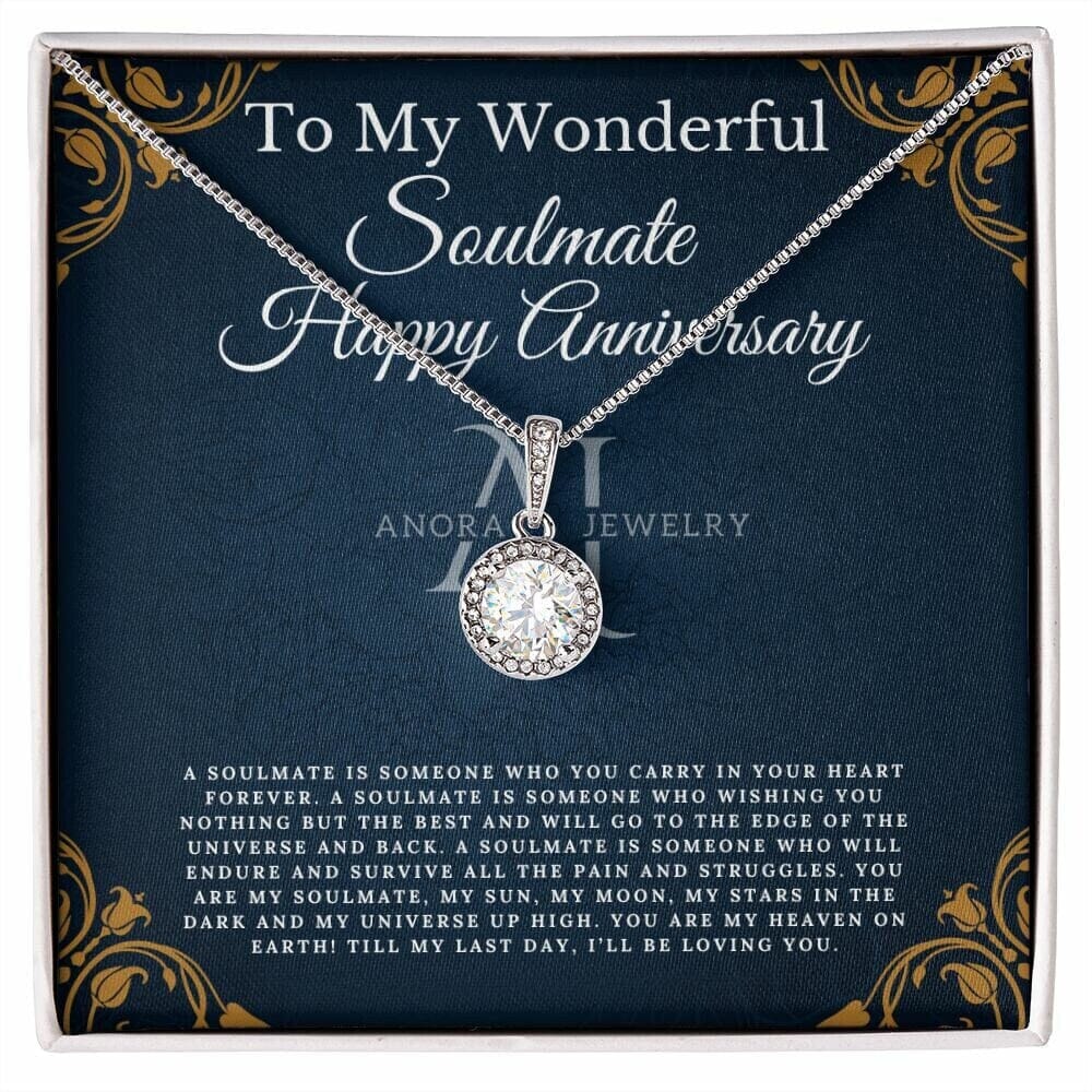 To My Wonderful Soulmate - Happy Anniversary - Eternal Hope Necklace