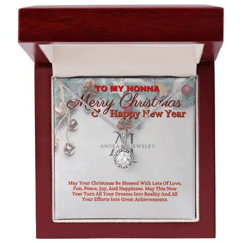 To My Nonna - Merry Christmas - Eternal Hope Necklace