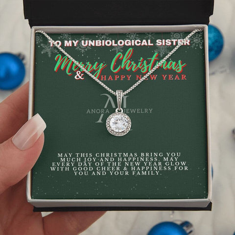 To My Unbiological Sister - Merry Christmas - Eternal Hope Necklace