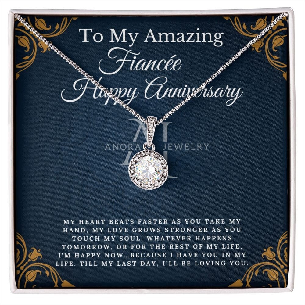 To My Amazing Fiancée - Happy Anniversary - Eternal Hope Necklace