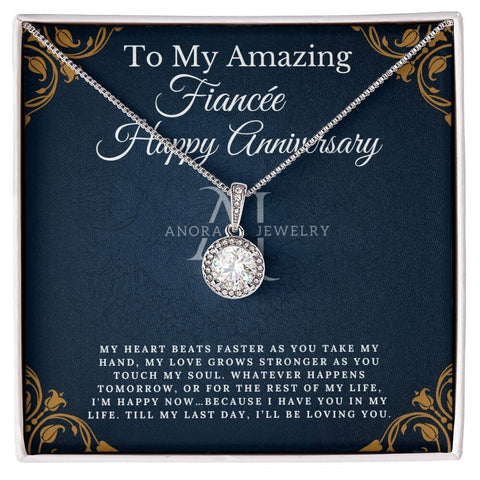 To My Amazing Fiancée - Happy Anniversary - Eternal Hope Necklace