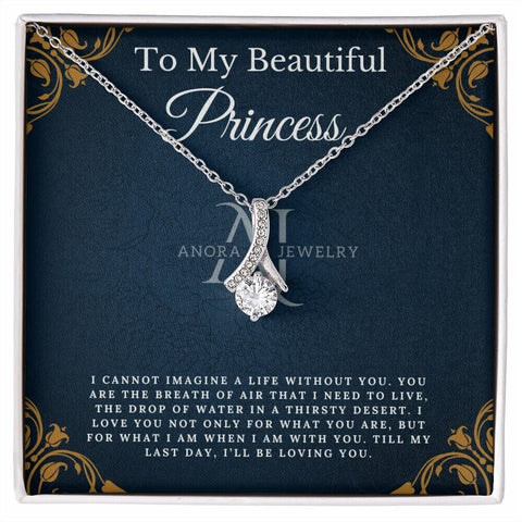 To My Beautiful Princess - Petite Ribbon Necklace