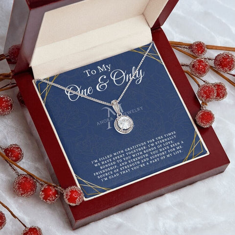 To My One & Only - Eternal Hope Necklace