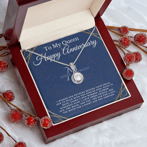 To My Queen - Happy Anniversary - Eternal Hope Necklace