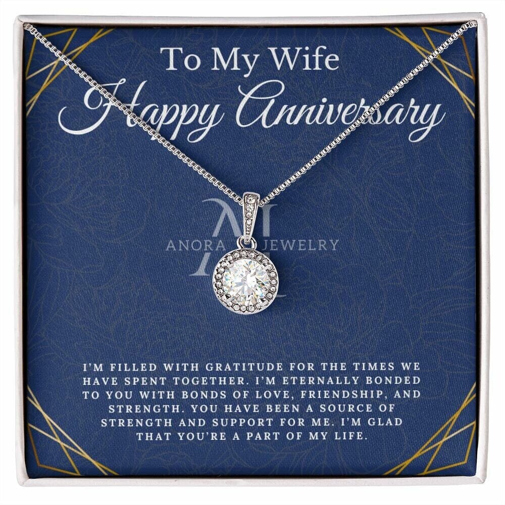 To My Wife - Happy Anniversary - Eternal Hope Necklace