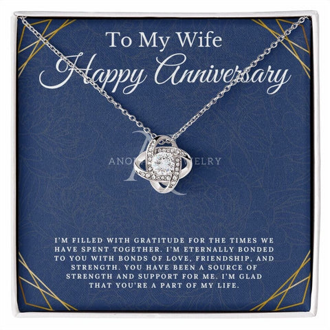 To My Wife - Happy Anniversary - Love Knot Necklace