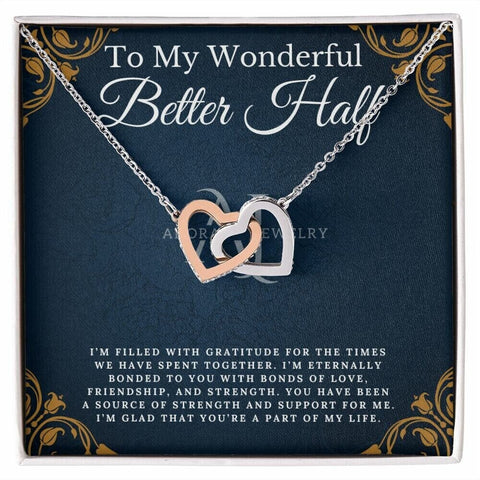 To My Wonderful Better Half - Interlocking Heart Necklace