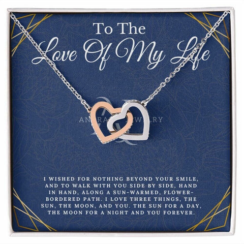 To The Love Of My Life - Interlocking Heart Necklace