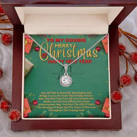 To My Cousin - Merry Christmas - Eternal Hope Necklace