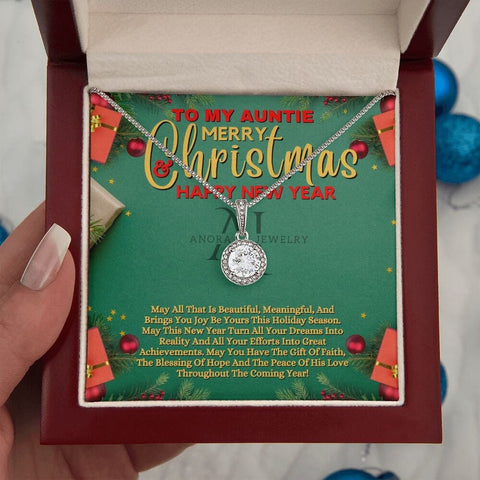 To My Auntie - Merry Christmas - Eternal Hope Necklace