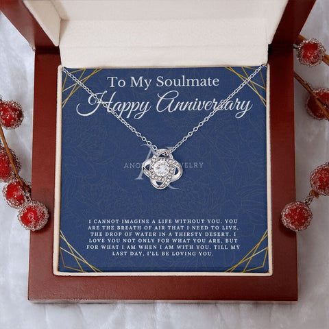 To My Soulmate - Happy Anniversary - Love Knot Necklace