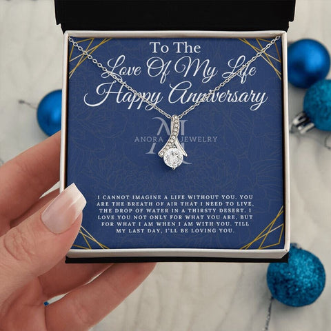 To The Love Of My Life - Happy Anniversary - Petite Ribbon Necklace