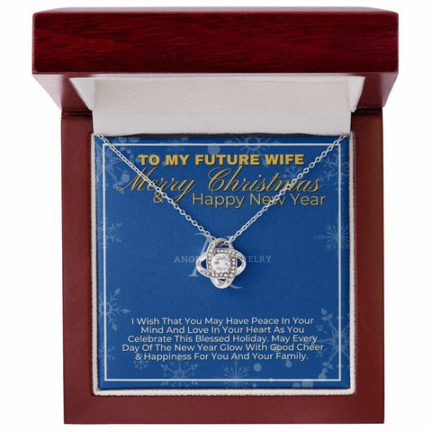 To My Future Wife - Merry Christmas - Love Knot Necklace