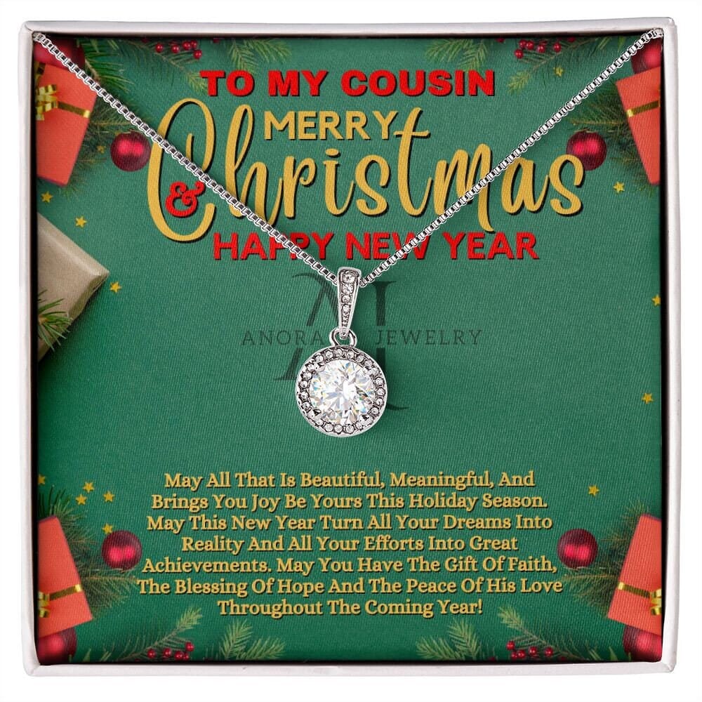 To My Cousin - Merry Christmas - Eternal Hope Necklace