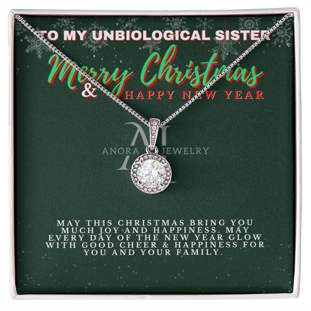 To My Unbiological Sister - Merry Christmas - Eternal Hope Necklace