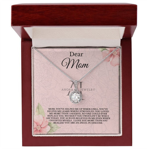To My Dear Mom - Eternal Hope Pendant Necklace